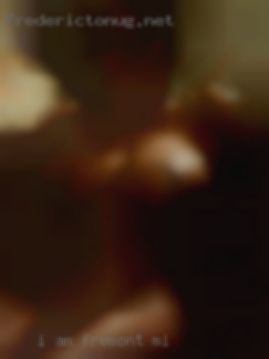I am  an Intense  and in Fremont, MI Passionate lover.