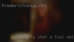 Looking to for a fuck date chat for   starters Cheers.