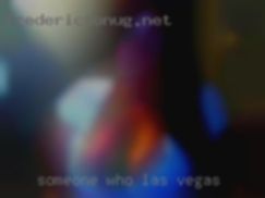 Someone who provides Las Vegas that spark!